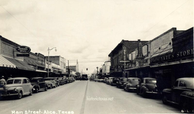Main Street, Alice, Texas 1940s